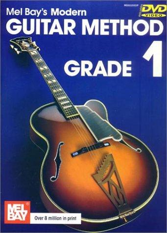 William Bay: Mel Bay Modern Guitar Method Grade 1 (Paperback, 2002, Mel Bay Publications, Inc.)