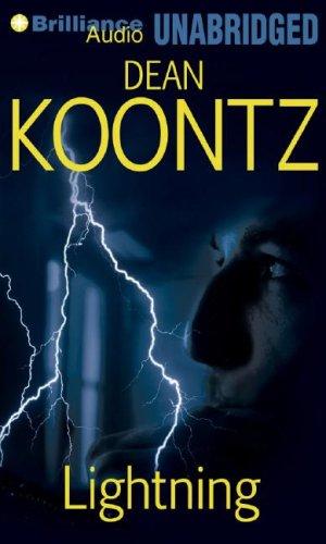 Dean Koontz: Lightning (AudiobookFormat, 2007, Brilliance Audio on CD Unabridged)