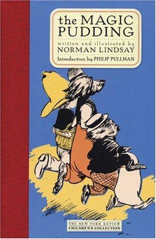 Norman Lindsay: The magic pudding (2004, New York Review Books)