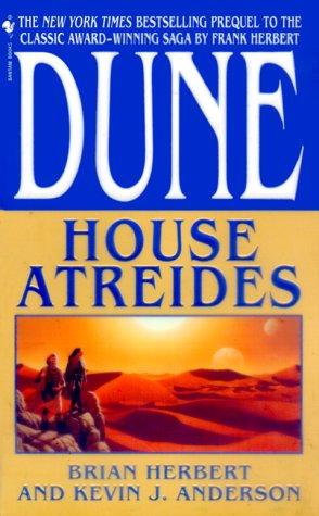 Brian Herbert, Kevin J. Anderson: House Atreides (Dune: House Trilogy, Book 1) (Paperback, 2000, Spectra)