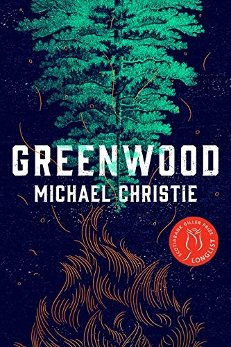 Michael Christie: GREENWOOD (Hardcover, 2019, McClelland & Stewart)