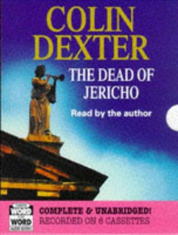 Colin Dexter: The Dead of Jericho (Inspector Morse Mysteries) (AudiobookFormat, 1998, Chivers North America)