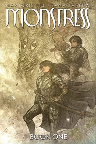 Marjorie M. Liu, Sana Takeda: Monstress Book One (Hardcover, Image Comics)