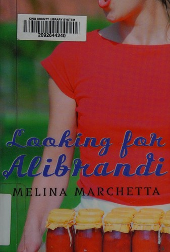 Melina Marchetta: Looking for Alibrandi (1999, Orchard Books)