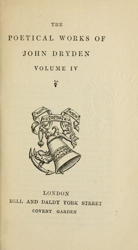 John Dryden: The poetical works of John Dryden (1857, Bell and Daldy)