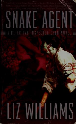 Liz Williams: Snake agent (Hardcover, 2005, Night Shade Books)