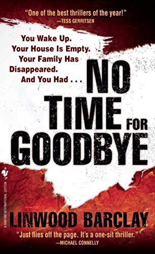 Linwood Barclay: No Time for Goodbye (Paperback, 2008, Random House Inc.)