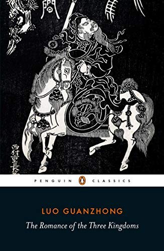 Luo Guanzhong: The romance of the three kingdoms (2018, Penguin Classics)
