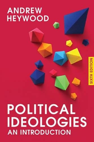 Andrew Heywood: Political Ideologies (Hardcover, 2017, Red Globe Press)