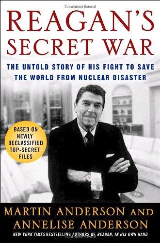 Anderson, Martin: Reagan's secret war (2009, Crown Publishers)