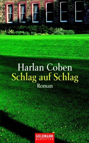 Harlan Coben: Schlag Auf Schlag (Paperback, German language, 2002, Distribooks)