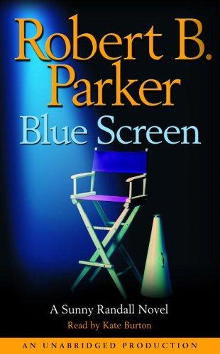 Robert B. Parker: Blue Screen (AudiobookFormat, 2006, RH Audio)