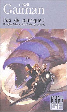 Neil Gaiman, M. J. Simpson: Pas de panique ! (French language, 2004)