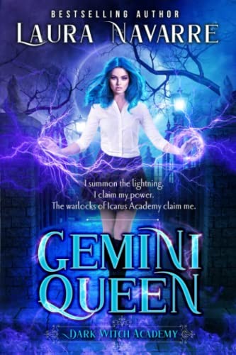 Laura Navarre: Gemini Queen (2022, Ascendant Press, LLC)