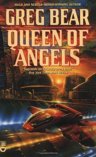 Greg Bear: Queen of Angels (Queen of Angels, #1) (1991)