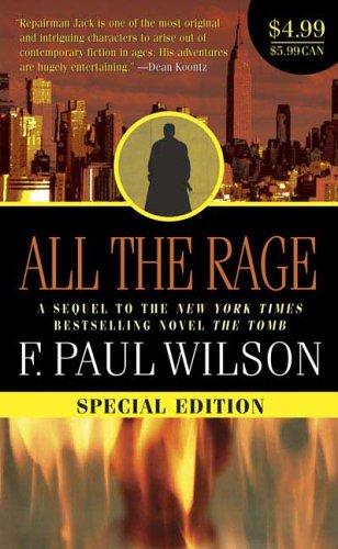 F. Paul Wilson: All the Rage (Repairman Jack) (Paperback, 2006, Tor Books)