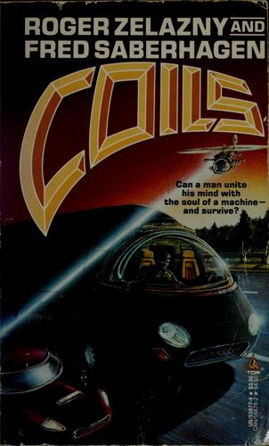 Roger Zelazny: Coils (1982, Wallaby Books)