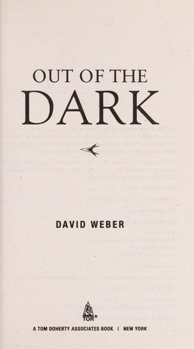 David Weber: Out of the dark (2011, Tor)