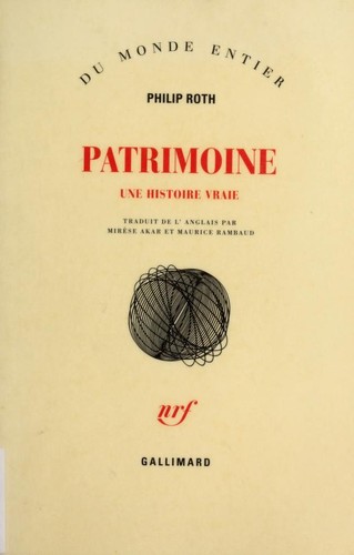 Philip Roth, Mirèse Akar, Maurice Rambaud: Patrimoine (Paperback, 1992, Gallimard)
