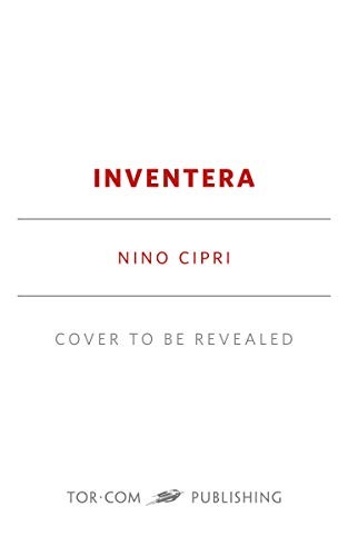 Nino Cipri: Inventera (Paperback, Tor.com)