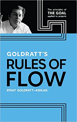 Efrat Goldratt-Ashlag: Goldratt's Rules of Flow (Paperback, North River Press)