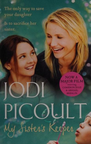 Jodi Picoult: My sister's keeper (2008, Hodder)