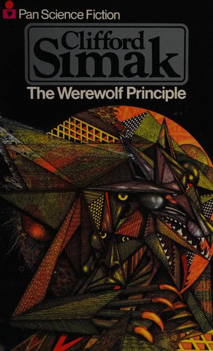 Clifford D. Simak: The werewolf principle (1971, Pan Books)