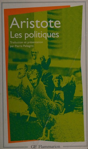 Aristotle: Les politiques (French language, 1990, Flammarion)