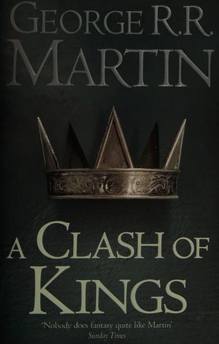 George R.R. Martin: A Clash of Kings (2003, Harper Voyage)