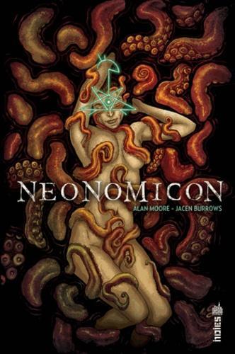 Alan Moore: Neonomicon (French language)