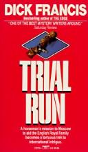 Dick Francis: Trial Run (1987, Fawcett)
