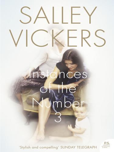 Salley Vickers: Instances of the Number 3 (EBook, 2009, HarperCollins)