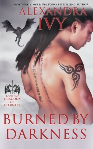 Alexandra Ivy: Burned by Darkness (Paperback, 2015, Deborah Raleigh)