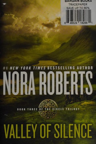 Nora Roberts: Valley of Silence (Paperback, 2016, Berkley Books, Berkley)