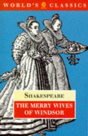 William Shakespeare: The merry wives of Windsor (1994, Oxford University Press)