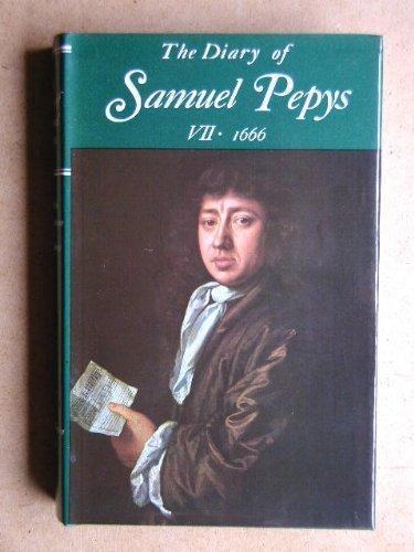 Samuel Pepys: The Diary of Samuel Pepys, Vol. 7 (1970)