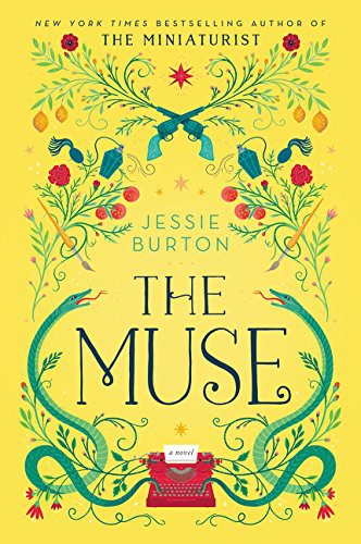 Jessie Burton: The Muse (Paperback, 2017, Ecco, Ecco Press)