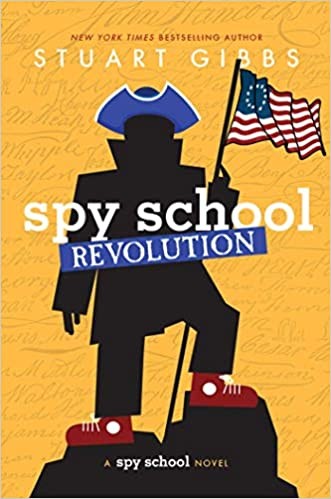 Stuart Gibbs: Spy School Revolution (2020, Simon & Schuster Books For Young Readers)