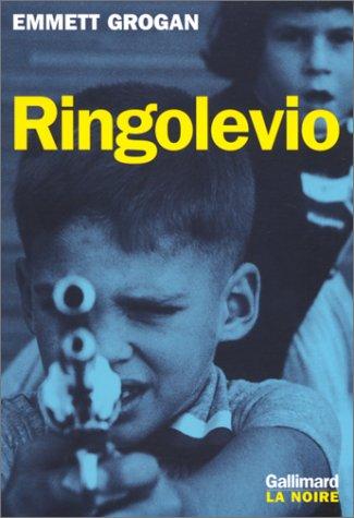 Emmett Grogan: Ringolevio (Paperback, French language, 1998, Gallimard)