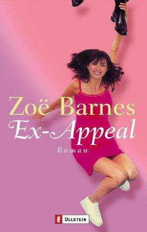 Zoe Barnes: Ex- Appeal. (Paperback, German language, 2002, Ullstein Tb)