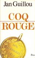 Jan Guillou: Coq Rouge (Paperback, Swedish language, 1987, Norstedt)