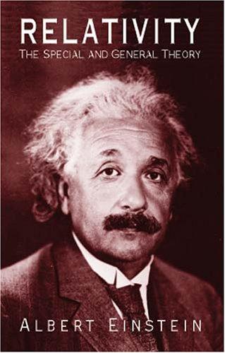 Albert Einstein: Relativity (2001, Dover Publications)