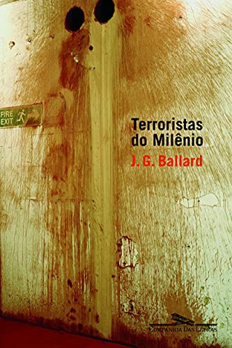_: Terroristas do Milênio (Paperback, Portuguese language, 2005, Companhia das Letras)