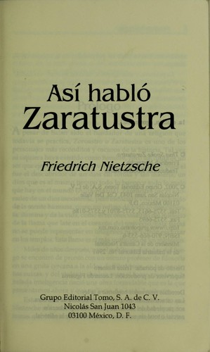 Friedrich Nietzsche: Asi  hablo  Zaratustra (Spanish language, 2002, Grupo Ed. Tomo)