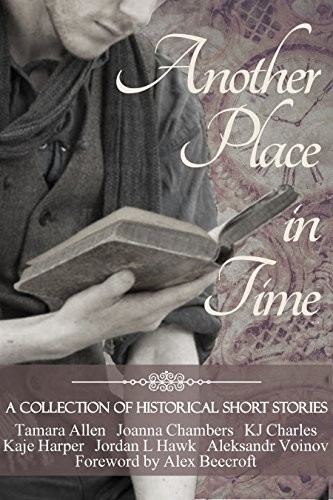 Another Place in Time: A Collection of Historical Short Stories (2014)