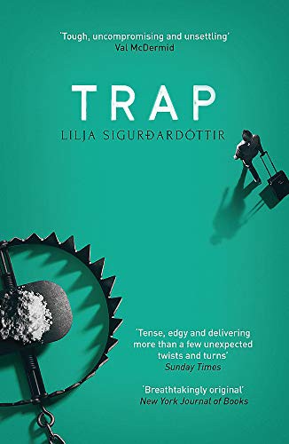 Quentin Bates, Lilja Sigurðardóttir: Trap (Paperback, 2019, Orenda Books)