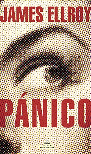 James Ellroy: Pánico (2022, Random House)