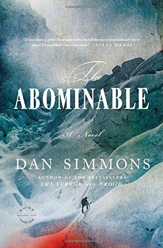 Dan Simmons: The Abominable (Paperback, 2014, Back Bay Books)