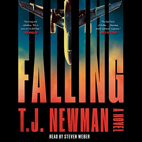 T. J. Newman: Falling (AudiobookFormat, 2021, Simon & Schuster Audio and Blackstone Publishing)