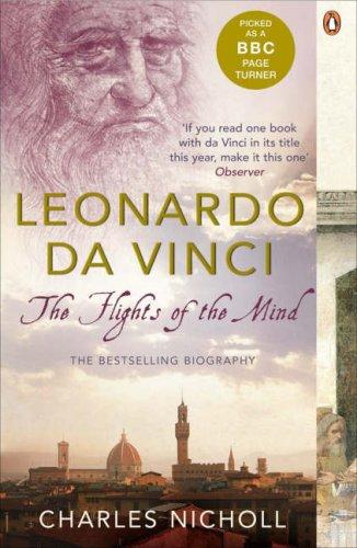 Charles Nicholl: Leonardo Da Vinci (2005, Penguin Books Ltd, Penguin Books)